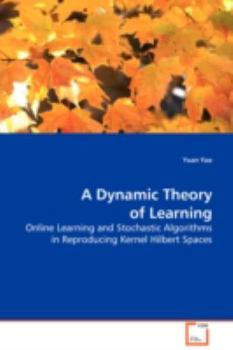 Paperback A Dynamic Theory of Learning Book