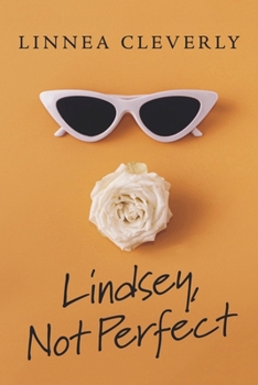 Paperback Lindsey, Not Perfect Book