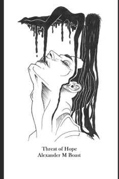 Paperback Threat of Hope: A Ghost Story Book