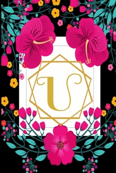 Paperback U: Weekly 2020 Planner Floral Monogram Initial - Notebook Journal With Dotted Pages For Woman Book