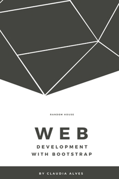 Paperback Web Development with Bootstrap: Learn the fundamentals of web design with HTML5, CSS3, Bootstrap Book