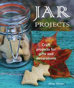 Paperback Jar Projects: Craft Projects for Gifts and Decorations Book