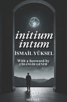 Paperback initium intum: a journey of initiation Book