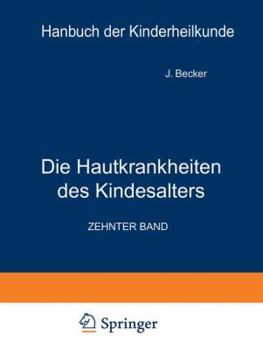 Paperback Die Hautkrankheiten Des Kindesalters [German] Book
