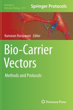 Hardcover Bio-Carrier Vectors: Methods and Protocols Book