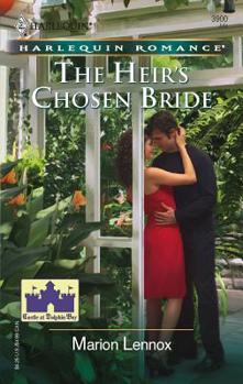 Mass Market Paperback The Heir's Chosen Bride: Castle at Dolphin Bay Book