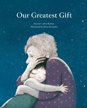 Hardcover Our Greatest Gift Book
