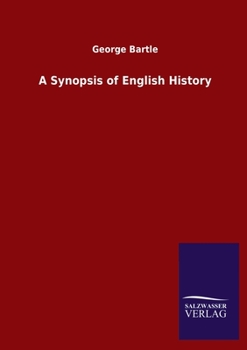 Paperback A Synopsis of English History Book