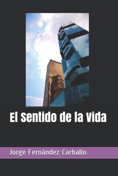 Paperback El Sentido de la Vida [Spanish] Book