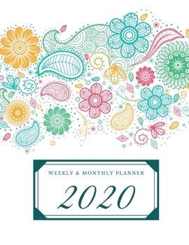 Paperback Weekly & Monthly Planner 2020: Colorful Flower Art Design - 8.5" x 11" - Large Planner 2020-2021 Book