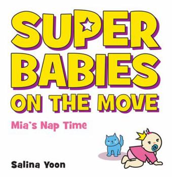 Hardcover Super Babies on the Move Book