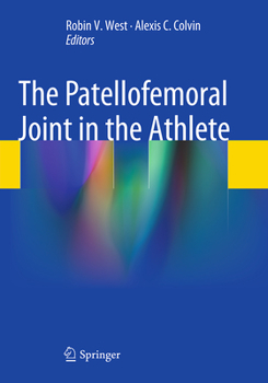 Paperback The Patellofemoral Joint in the Athlete Book