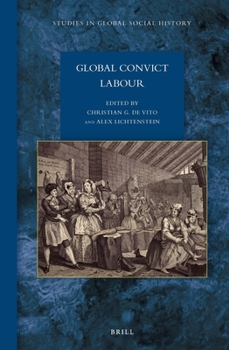 Hardcover Global Convict Labour Book
