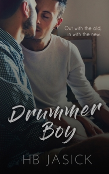 Drummer Boy - Book #2 of the Saint Douchebag