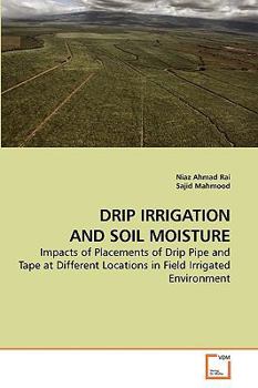 Paperback Drip Irrigation and Soil Moisture Book