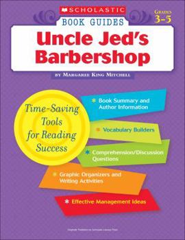 Paperback Scholastic Book Guides: Uncle Jed's Barbershop Book