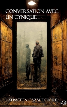 Paperback Conversation avec un cynique [French] Book