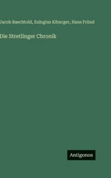 Hardcover Die Stretlinger Chronik [German] Book