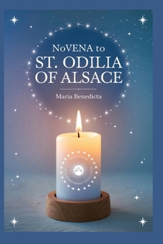 Paperback Novena to St. Odilia of Alsace Book