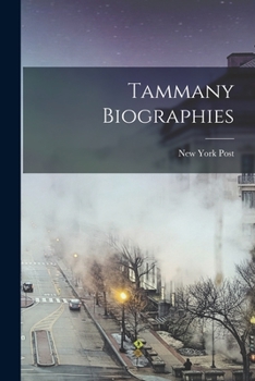 Paperback Tammany Biographies Book