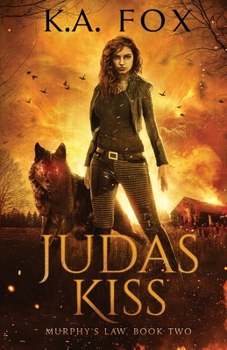 Paperback Judas Kiss: Murphy's Law Book Two Book