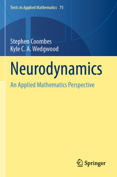 Paperback Neurodynamics: An Applied Mathematics Perspective Book