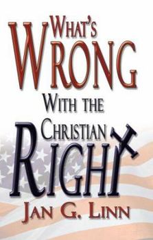 Paperback What's Wrong with the Christian Right Book