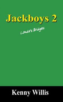 Paperback Jackboys 2: Londa's Bridges Book