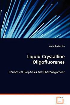Paperback Liquid Crystalline Oligofluorenes Book