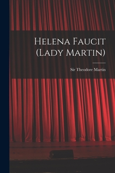 Paperback Helena Faucit (Lady Martin) Book