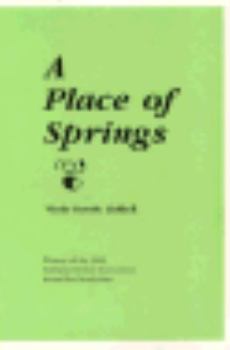 Paperback A Place of Springs Book