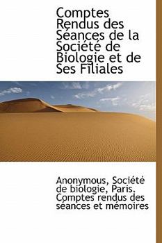 Comptes Rendus des S?ances de la Soci?t? de Biologie et de Ses Filiales