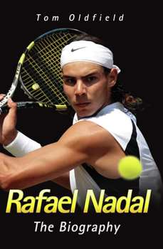 Paperback Rafael Nadal: The Biography Book