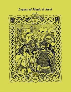Paperback Legacy of Magic & Steel Book