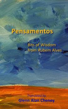 Paperback Pensamentos: Bits of Wisdom from Rubem Alves Book