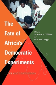 Paperback The Fate of Africa's Democratic Experiments: Elites and Institutions Book