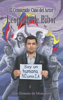 Paperback El Censurado Caso del Actor Leopoldo de Bibor [Spanish] Book