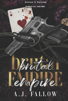 Brutal Empire (Boston Kings) - Book #4 of the Boston Kings