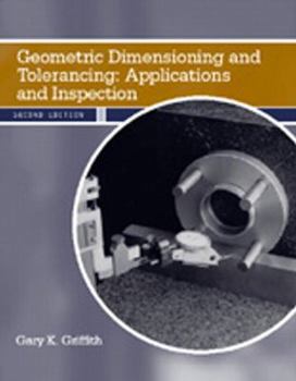 Paperback Geometric Dimensioning and Tolerancing: Applications and Inspection Book