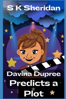 Paperback Davina Dupree Predicts a Plot: An Action Packed Boarding School Adventure Book