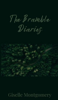 Hardcover The Bramble Diaries Book
