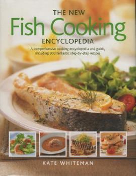 Hardcover The New Fish Cooking Encyclopedia Book