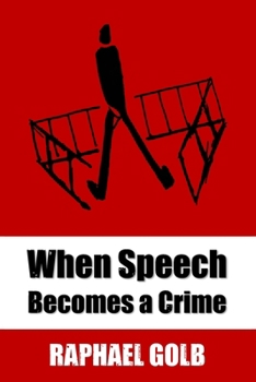 Paperback When Speech Becomes a Crime Book