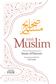 Paperback Sahih Muslim (Volume 4): With the Full Commentary by Imam Nawawi Book