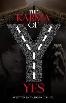 Paperback The Karma of Yes Book