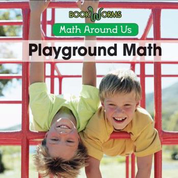 Playground Math - Book  of the Math Around Us