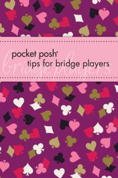 Paperback Pocket Posh Tips for Bridge Players Book