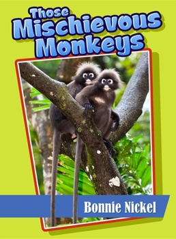 Paperback Those Mischievous Monkeys Book