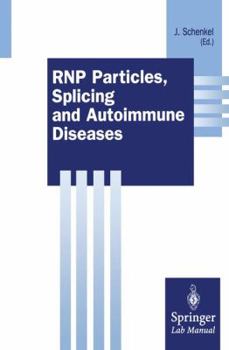 Paperback Rnp Particles, Splicing and Autoimmune Diseases Book