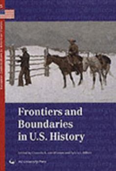 Paperback Frontiers and Boundaries in Us History (European Contributions to American Studies) Book